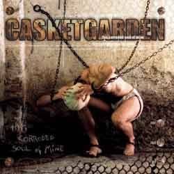 CASKETGARDEN - This Corroded Soul Of Mine - 2003 (CD)