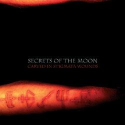 SECRETS OF THE MOON - Carved In Stigmata Wounds - 2004 (CD)