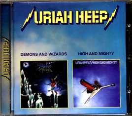 URIAH HEEP - Demons And Wizards / High And Mighty - 2000 (CD)