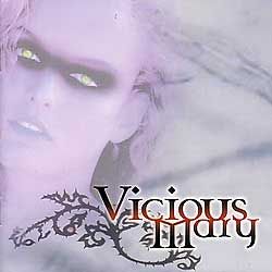 VICIOUS MARY - Vicious Mary - 2002 (CD)