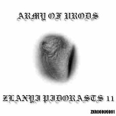 ARMY OF URODS / ZLAXYI PIDORASTS 11 - Micropenis - 2001 (2 CD-R)