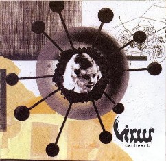 VIRUS - Carheart - 2008 (CD)