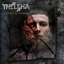 THELEMA - Fearful Symmetry - 2008 (CD)