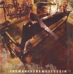 THE MASSACRE MUST BEGIN - T.M.M.B - 2010 (CD)