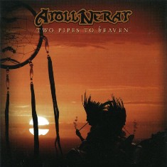 ATOLL NERAT - Two Pipes To Heaven - 2009 (CD)