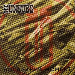 THE UNSUBS -   - 2007 (CD)