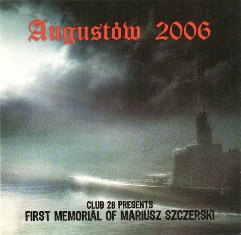 V/A - Augustów 2006 - First Memorial Of Mariusz Szczerski - 2007 (CD)