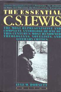 Lyle W. Dorsett. The Essential C.S. Lewis