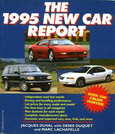 Jacques Duval, Denis Duquet, Marc Lachapelle. The 1995 New Car Report