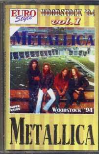 METALLICA - Woodstock '94. Vol.1 - 1995 (MC)
