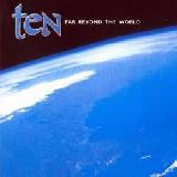 TEN - Far Beyond The World - 2001 (CD)