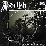 Abdullah - Graveyard Poetry - 2002 (CD)