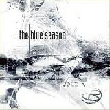 THE BLUE SEASON - Cold - 2003 (CD)