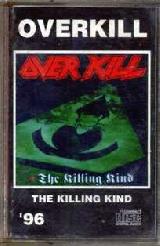 OVERKILL - The Killing Kind - 1996 (MC)