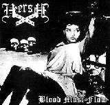 HEERSCH - Blood Must Flow - 2012 (MCD)