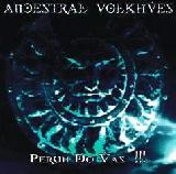 ANCESTRAL VOLKHVES - Perun Do Vas!!! - 2008 (CD)