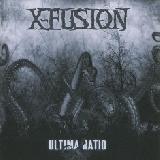 X-FUSION - Ultima Ratio - 2009 (CD)