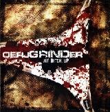 OERJGRINDER - Grind My Bitch Up - 2008 (CD)