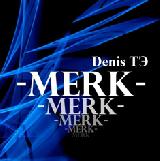 DENIS  - Merk - 2010 (CD)