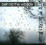 UNTIL MY FUNERALS BEGAN - Behind The Window - 2011 (CD)