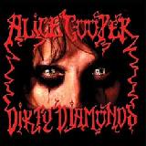 ALICE COOPER - Dirty Diamonds - 2005 (CD)